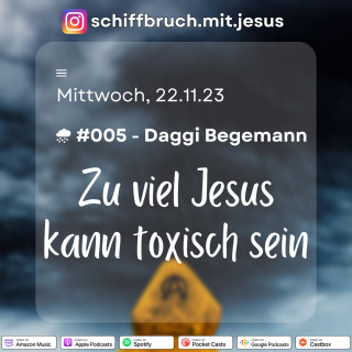 #005 - Von Nürnberg aufs Land – Ein Lebensweg mit Jesus (Daggi Begemann)