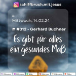 #011 - Ehrfurcht bleibt (Gerhard Buchner)